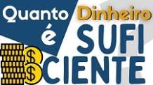 Quanto Dinheiro é Suficiente?